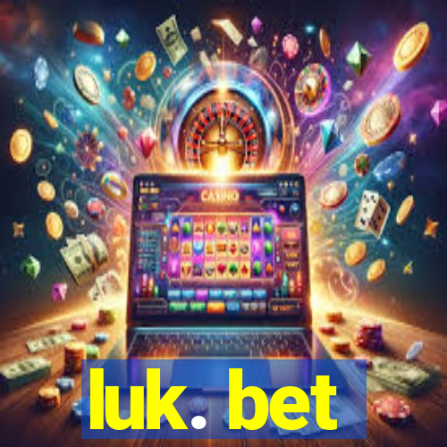 luk. bet